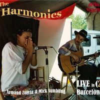 'The Harmonics Live in Barcelona'