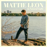 In Natural Light by Mattie Leon
