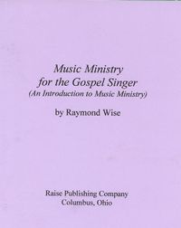 Music Ministry for the Gospel Singer 