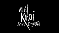 Mai Khoi and the Dissidents