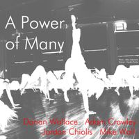 A Power of Many by Michael Wall & Adam Crawley