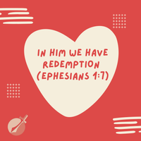 In Him We Have Redemption (Ephesians 1:7) by Paul McIntyre