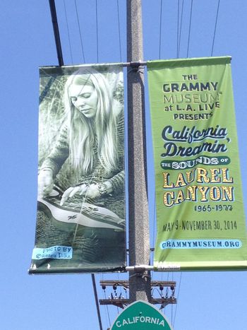Banner from "Laurel Canyon Years" at the Grammy Museum, Los Angeles, 2014
