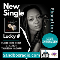 Live Radio Interview Debut Ebonylion New Single "Lucky Number" World Wide Premiere