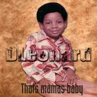 That's Mamas Baby by D Leonard