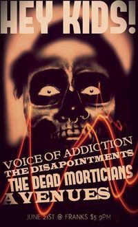 MILWAUKEE punk show *Avenues *Voice Of Addiction *The Disappointments *The Dead Morticians