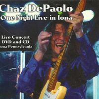 One Night Live in Iona by Chaz DePaolo