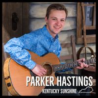 Kentucky Sunshine by Parker Hastings