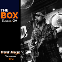 Trent Mayo @ The Box - Acoustic Country