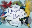 QUEEN OF THE BIRDS (Children's Book)