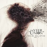 Covers Collection, Vol.1 by THE VEER UNION