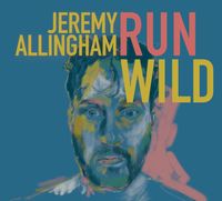 Jeremy Allingham 'Run Wild' Album Release Show