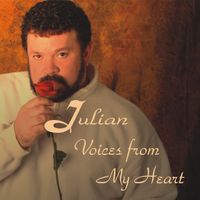 Voices From My Heart by Julian