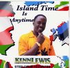 ISLAND TIME IS ANYTIME