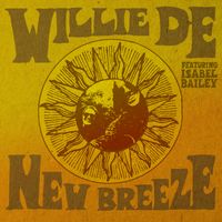 New Breeze (feat. Isabel Bailey) by Willie DE