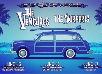 3 Days Of Waves w/ The Ventures 2017

