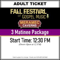 3 Matinee Package