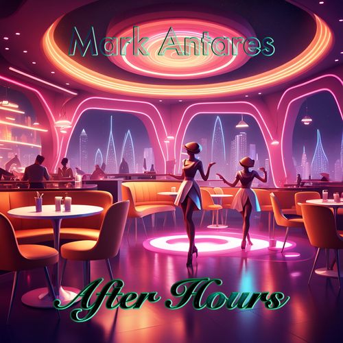 After Hours - Mark Antares Acid House Techno