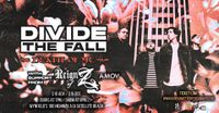 5/23 - AMOV - Divide The Fall - Reign of Z GA Ticket