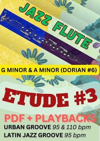FLUTE JAZZ ETUDE #3 + PLAYBACKS