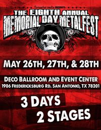 Slaves Wage @ The Memorial Day Metalfest, San Antonio TX