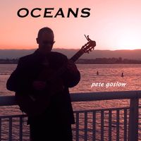 OCEANS by Pete Goslow