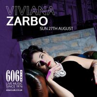 Viviana Zarbo Quartet live at 606 London 