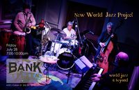 New World Jazz Project at the Bank Saloon
