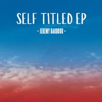 Self Titled EP by Jeremy Barbour