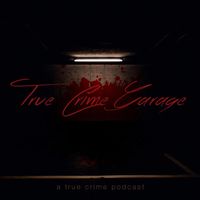 Season #2  by True Crime Garage 