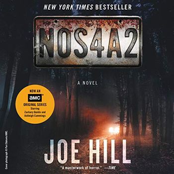 NOS4A2 - A Novel by Joe Hill
