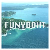 FÜNYBOHT by FÜNYBOHT