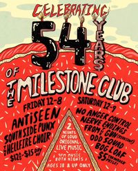 Milestone 54th Anniversary Weekend with NAC / NERVE ENDINGS / FROM THE GUN (REUNION) / ODD SQUAD / BOG LOAF