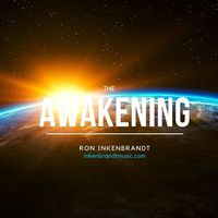The Awakening by Ron Inkenbrandt