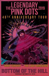The Legendary Pink Dots 40th Anniversary Tour