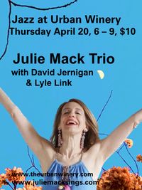 Julie Mack Trio at Urban Winery