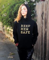 "Keep Her Safe" Hoodie
