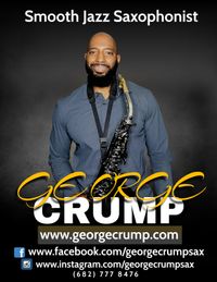 Private Party with George Crump the Soulful Saxophonist