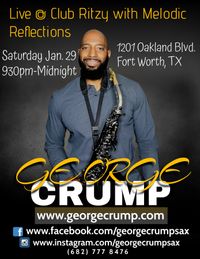 George Crump live with Melodic Reflections at Club Ritzy 
