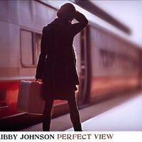 Perfect View by Libby Johnson