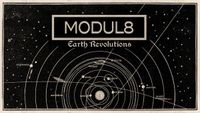 Modul8 Presents: Earth Revolutions