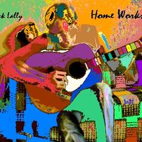 Home Works 30 Years Remaster by Rick Lally