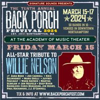 The Back Porch + Signature Sounds Presents Back Porch Songwriter Night: The Songs Of Willie Nelson