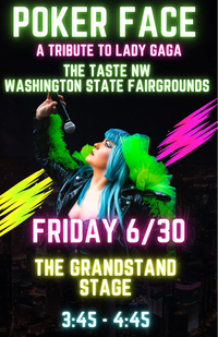 The Taste NW featuring Poker Face on The Grandstand Stage