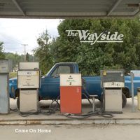 Come On Home EP by The Wayside