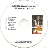 Afro Cuban Latin Jazz by Alberto Limonta Perez