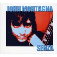 Senza by John Montagna