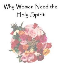 Why Women Need the Holy Spirit (1 CD)