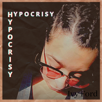 Hypocrisy by Ivy Ford