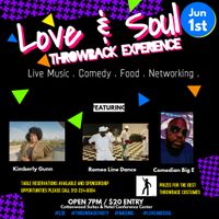 The Love & Soul Throwback Experience
